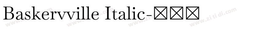 Baskervville Italic字体转换 Baskervville Italic字体转换